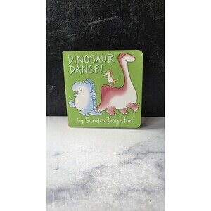 Dinosaur Dance! by Sandra Boynton (2016, Children's Board Books)